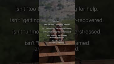 Your body isn't tired, it's just...