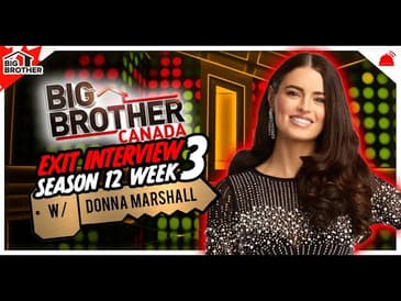 Exit Interview with the Second Player Voted Out | BBCan 12