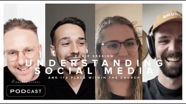 Equip Session: Understanding Social Media (and its place in the church)