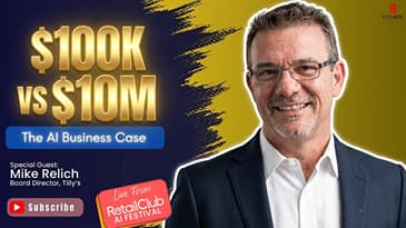 $100K or $10M? What Gets an AI Project Funded (Mike Relich, Tilly's)