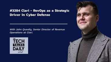 3284: Clari Discusses RevOps as a Strategic Driver in Cyber Defense