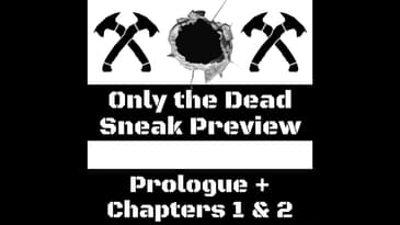 Jack Carr - Only the Dead: Sneak Preview (Prologue + Ch. 1&2)