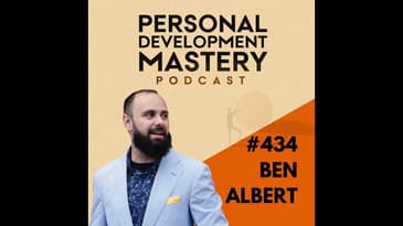 The real "key" to success and how 15 minutes in the morning can transform your life, with Ben Alb...