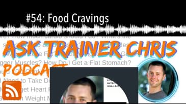 #54: Food Cravings