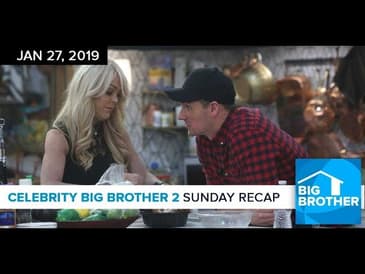 Celebrity Big Brother Sunday Night 1/27 Recap #CBBUS2 #BBCeleb