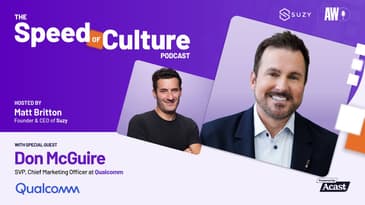 Qualcomm on Crafting Technology-Driven Experiences, Don McGuire, SVP & CMO | Podcast