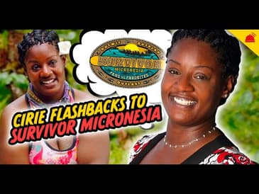 CIRIE FIELDS - Most Frustrating Survivor Twist