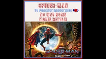 Spider-Man No Way Home Review