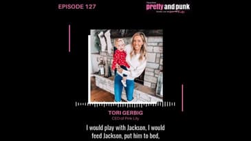Balancing Motherhood and Entrepreneurship: CEO of Pink Lily Tori Gerbig's Inspiring Journey