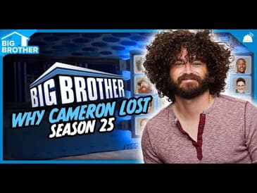 BB25 Why Cameron Lost Week 10 | Big Brother 25