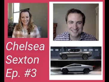 How Variety (Electric Trucks) will Increase EV Adoption - Ep. 3 Chelsea Sexton