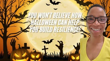 You Won't Believe How Halloween Can Help You Build Resilience!