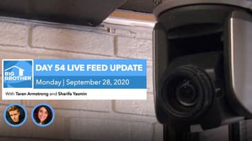 BB22 | Live Feed Update | Monday, Sept 28, 2020