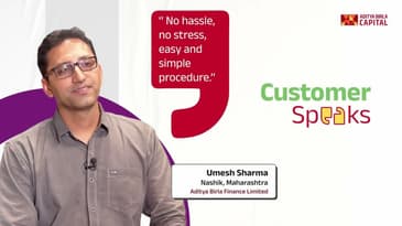 Customer Speaks | Umesh Sharma - Aditya Birla Finance Limited