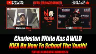 Charleston White Has A WILD IDEA On How To School The Youth!