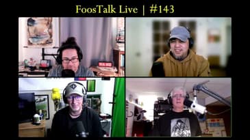 FoosTalk Live | #143