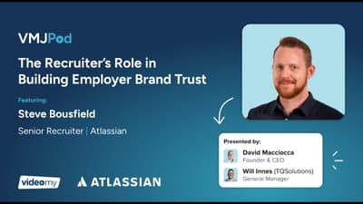 80 [EB Series] The Recruiter’s Role in Building Brand Trust | Steve Bousfield from Atlassian