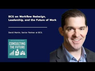 BCG on Workflow Redesign, Leadership, and the Future of Work