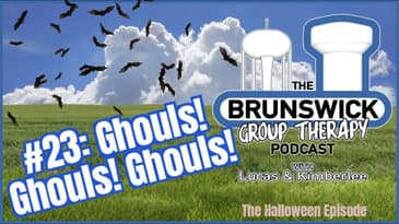 #23: Ghouls! Ghouls! Ghouls!