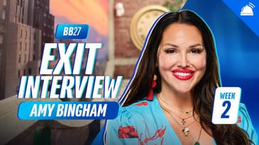 Week 2 Exit Interview with Amy Bingham | BB27
