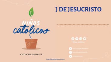 Niños Católicos - J de Jesucristo T3 Ep. 10