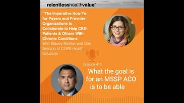Stacey & Dan Serrano Discuss the payer/provider collaboration