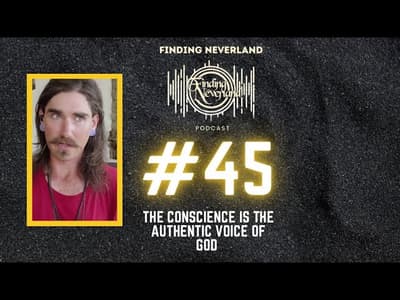 Podcast #45  The Conscience Is The Authentic Voice Of God  The Holy Spirit For The Believer