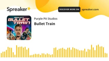 Bullet Train