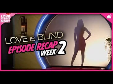 Love is Blind 4 | Ep 6 - 8 Recap