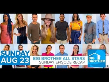 Big Brother All-Stars | Sunday 8/23 Episode Recap