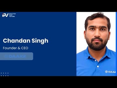 Chandan Singh | Founder & CEO of Daakit | Journey with IPV