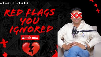 Red Flags in Love You Keep Ignoring 💔