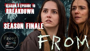 FROM Season 3 Episode 10 "Revelations: Chapter Two" Live Reaction