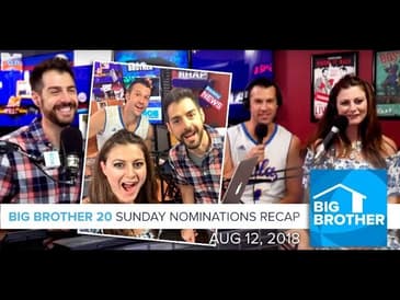 BB20 Sunday Aug 13 Recap with Brendon & Rachel