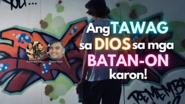 Pulong sa Kinabuhi: Unaha ang Dios sa Imong Kabatan-onan