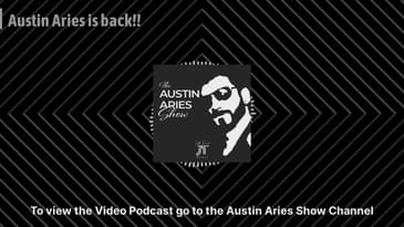 Austin Aries is back!! | Austin Aries Show