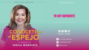 Conócete en el espejo - Yo soy suficiente