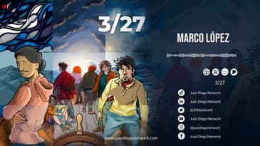 Marco López - 3/27 Historias de luz en medio de la tormenta