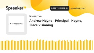 Andrew Hoyne - Principal - Hoyne, Place Visioning