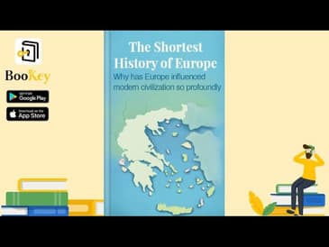 🔥🔥The Shortest History of Europe by John Hirst (Summary) -- Influnence of Europe to Modern World
