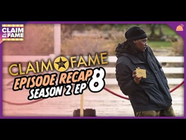 Claim To Fame Season 2 Ep 8 Recap