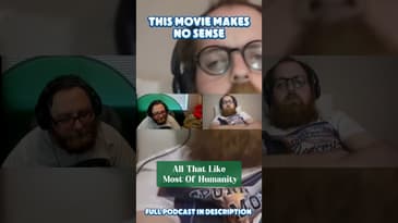 This Movle Makes No Sense