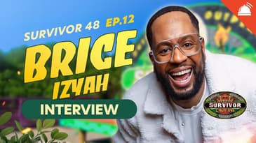 Brice Izyah Talks Survivor 48 Ep 12