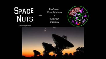 Intergalactic Radio Waves | Space Nuts with Prof. Fred Watson & Andrew Dunkley | Astronomy Science