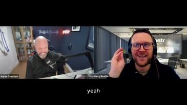 Episode 240 – Garry Beattie, Head of Sales at Betr Outsourcing