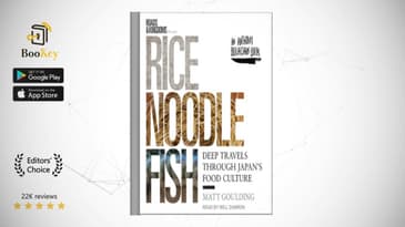 Rice, Noodle, Fish  Book Summary By Matt Goulding  Deep Travels Through Japan's Food Culture