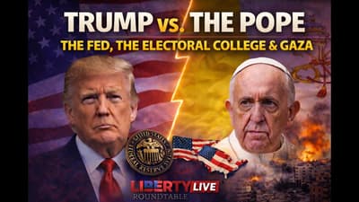 Trump vs. the Pope, the Fed, the Electoral College & Gaza