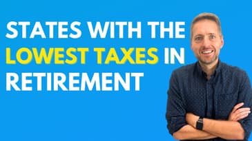 11 States with the Lowest Taxes in Retirement