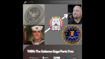 THEN: The #Saitama Saga Part Three, A CryptoTalk.FM Weekend Special (OOC)