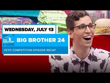 BB24 Episode 3 Veto Recap Wednesday July 13 | Big Brother 24